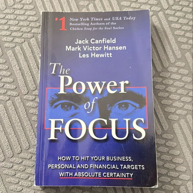 The Power of Focus