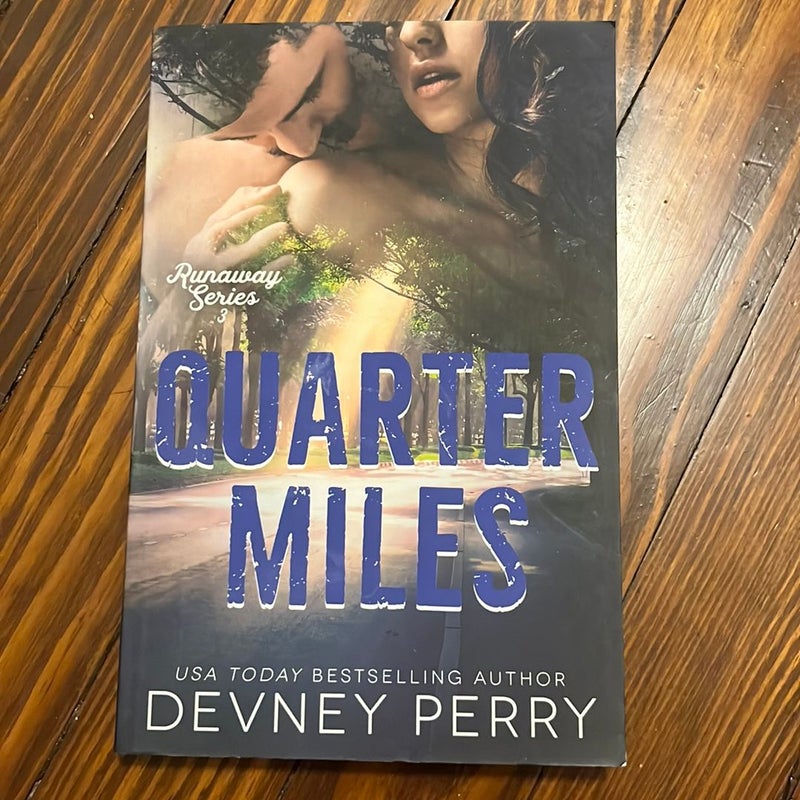 Quarter Miles