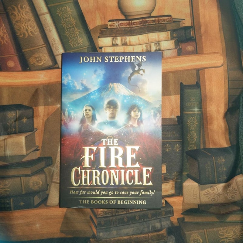 The Fire Chronicle: the Books of Beginning 2