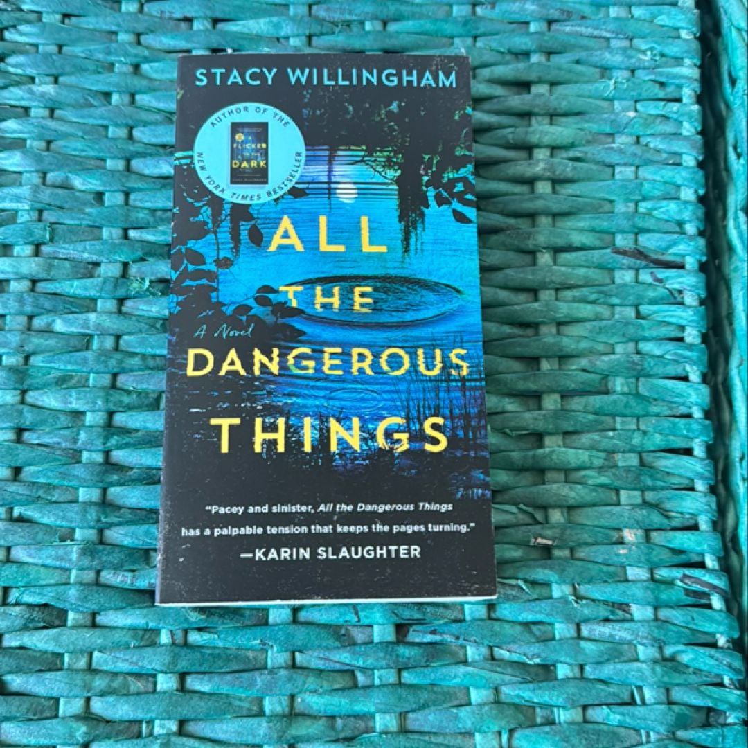 All the Dangerous Things