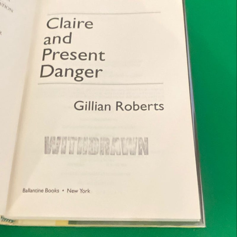 Claire and Present Danger