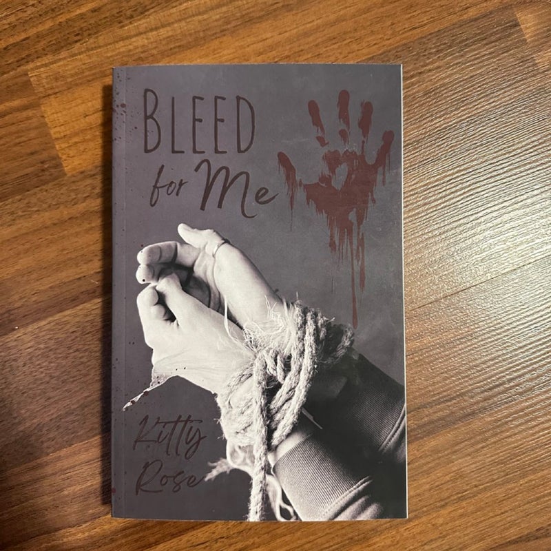 Bleed for Me