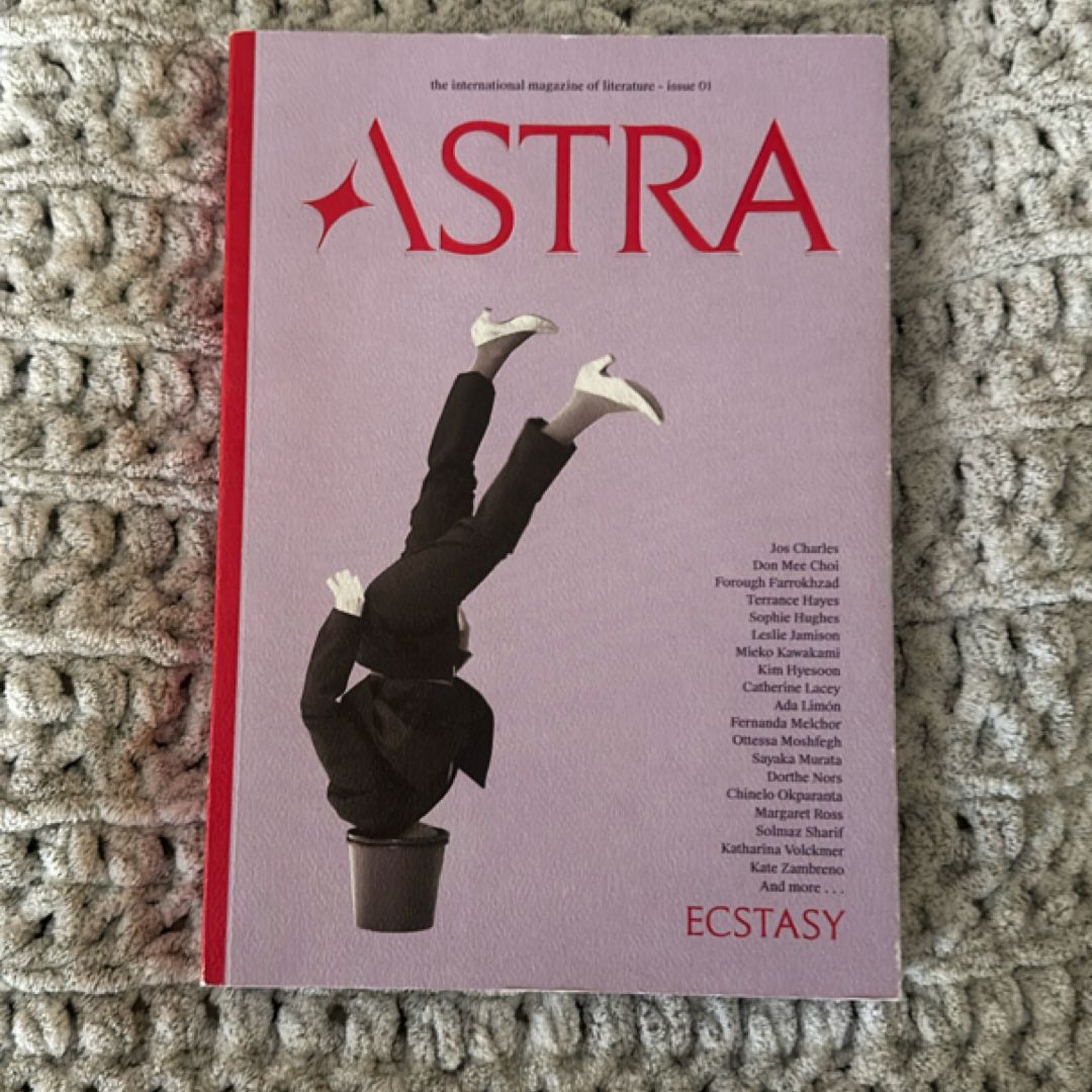 Astra Magazine, Ecstasy