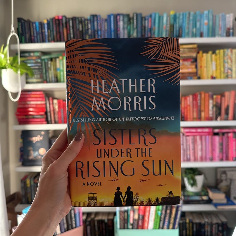 Sisters Under the Rising Sun: A Novel  