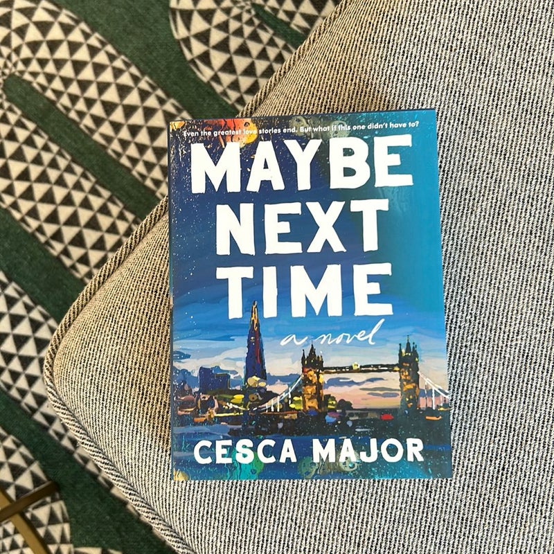 Maybe Next Time (NO BOOK CLUB STICKER)