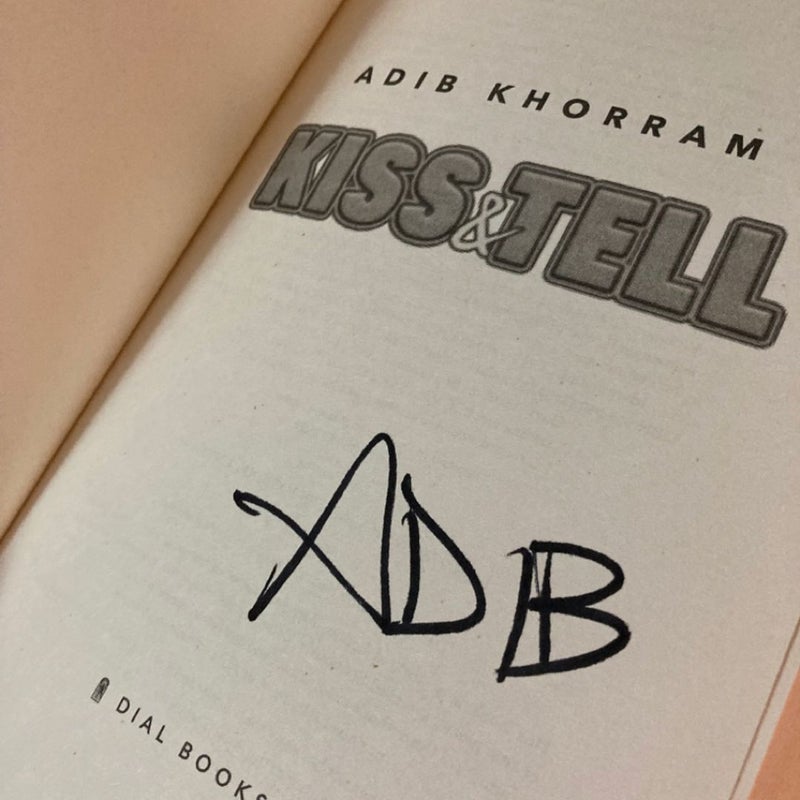 Kiss and Tell *Signed*