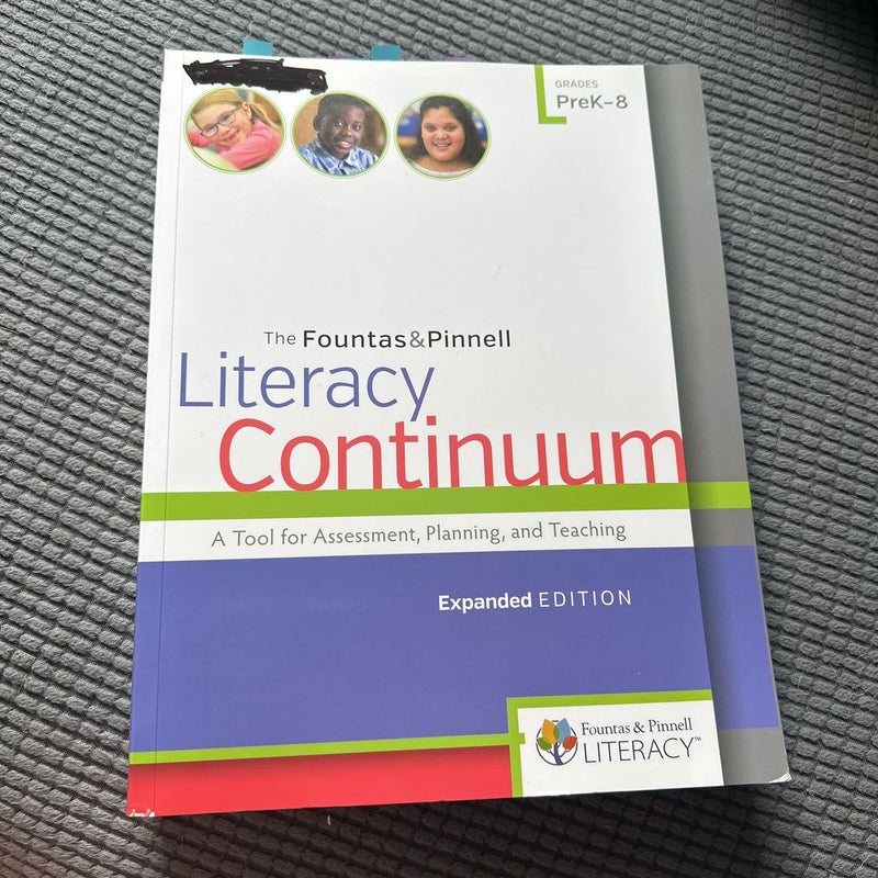 The Fountas and Pinnell Literacy Continuum, Expanded Edition