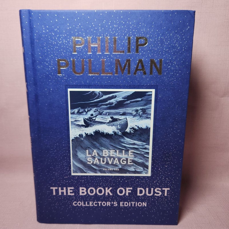 The Book of Dust: la Belle Sauvage Collector's Edition (Book of Dust, Volume 1)