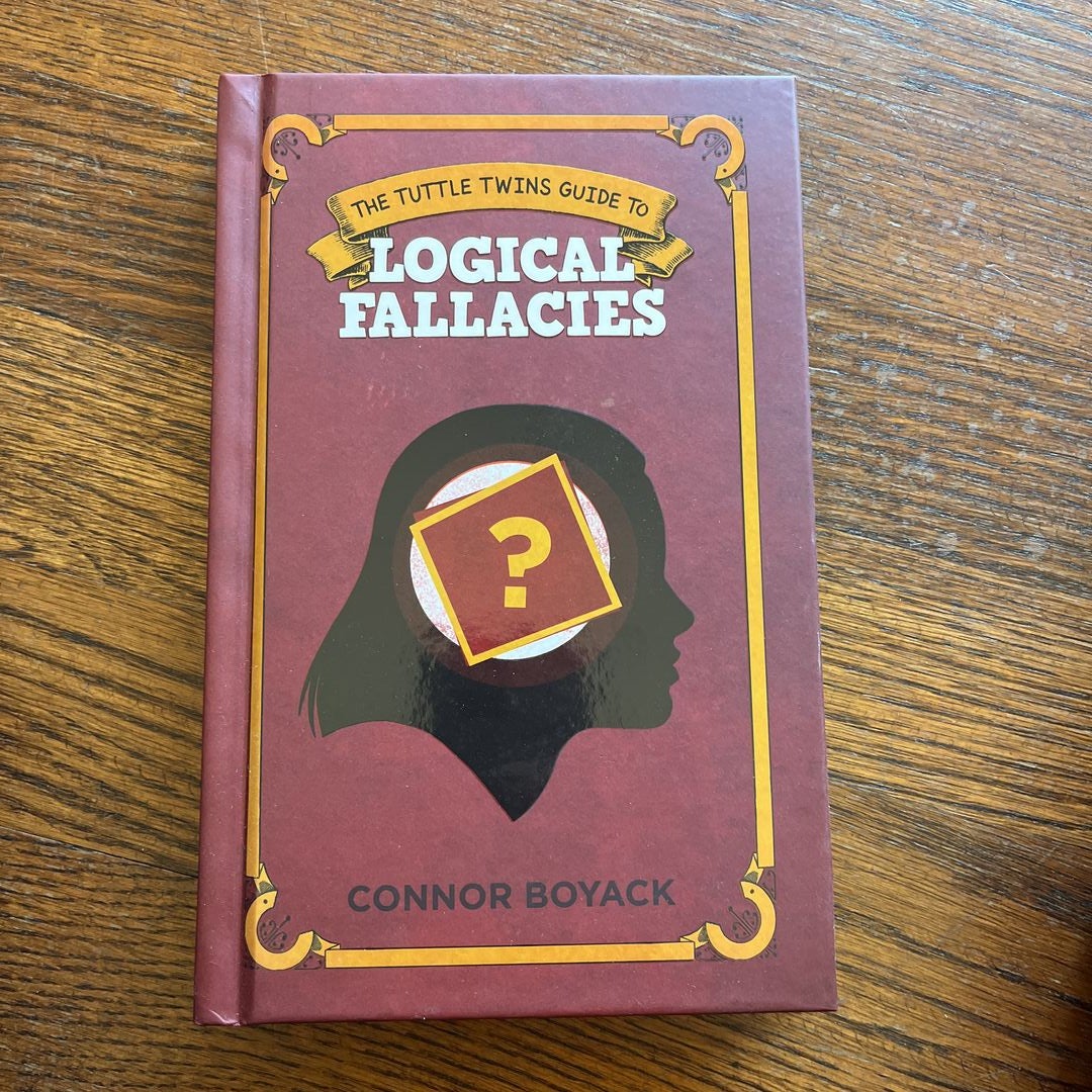 The Tuttle Twins Guide to Logical Fallacies