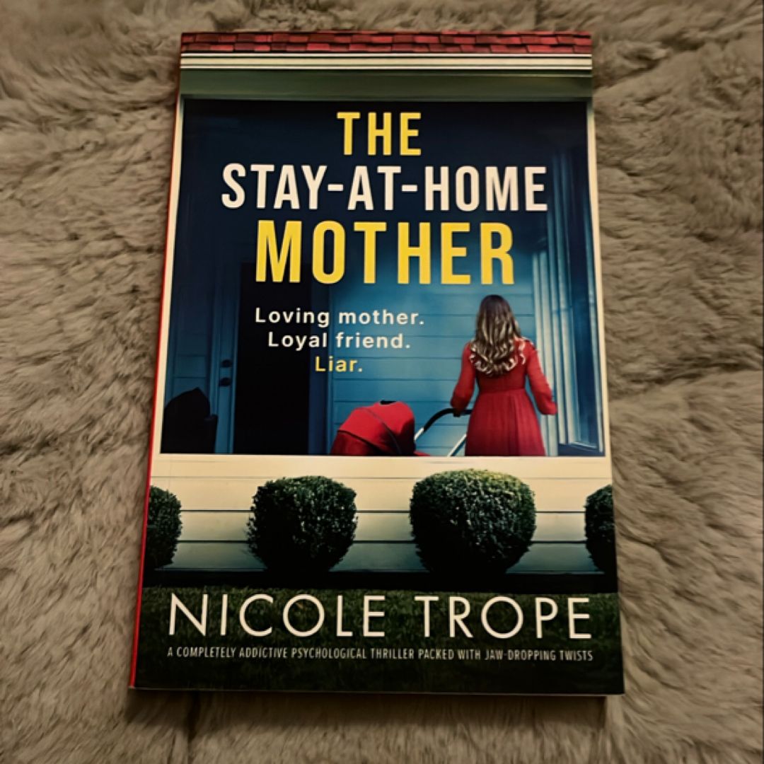 The Stay-At-Home Mother