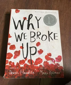 Why We Broke Up