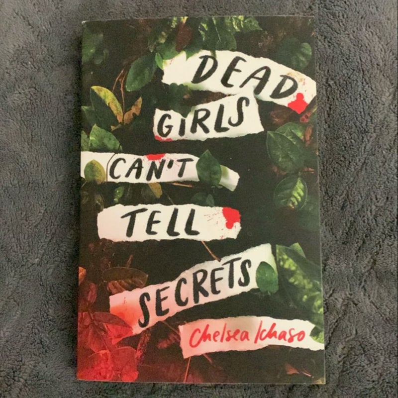 Dead Girls Can't Tell Secrets