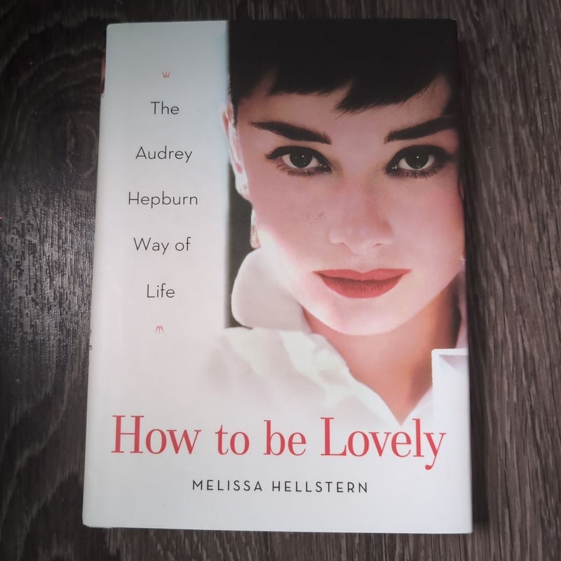 How to Be Lovely