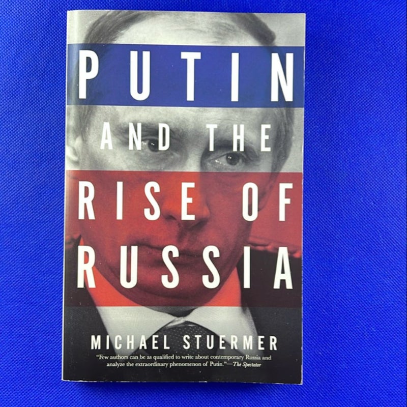 Putin and the Rise of Russia