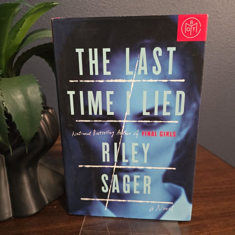 The Last Time I Lied