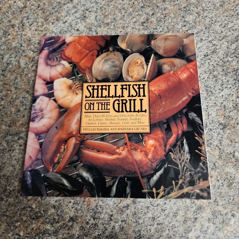 Shellfish on the Grill