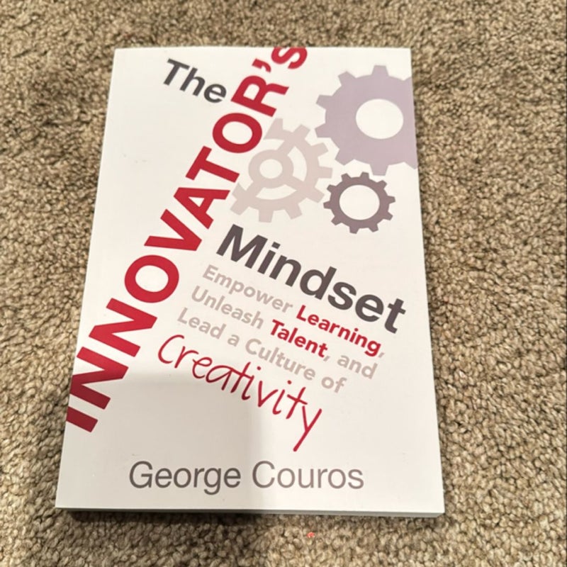 The Innovator's Mindset