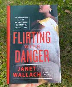 Flirting with Danger