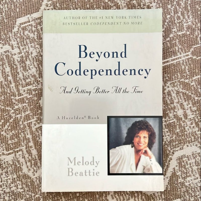 Beyond Codependency