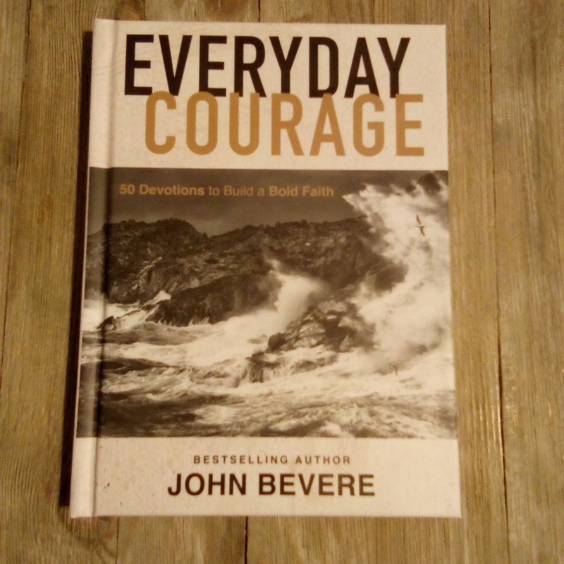 Everyday Courage