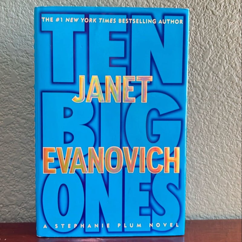 Ten Big Ones