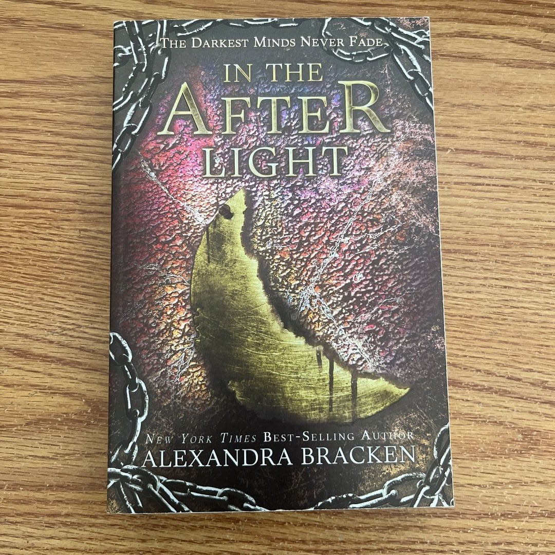 In the Afterlight (a Darkest Minds Novel)