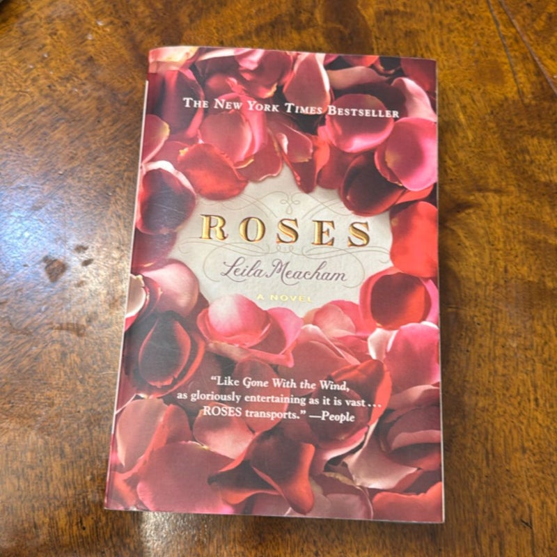 Roses