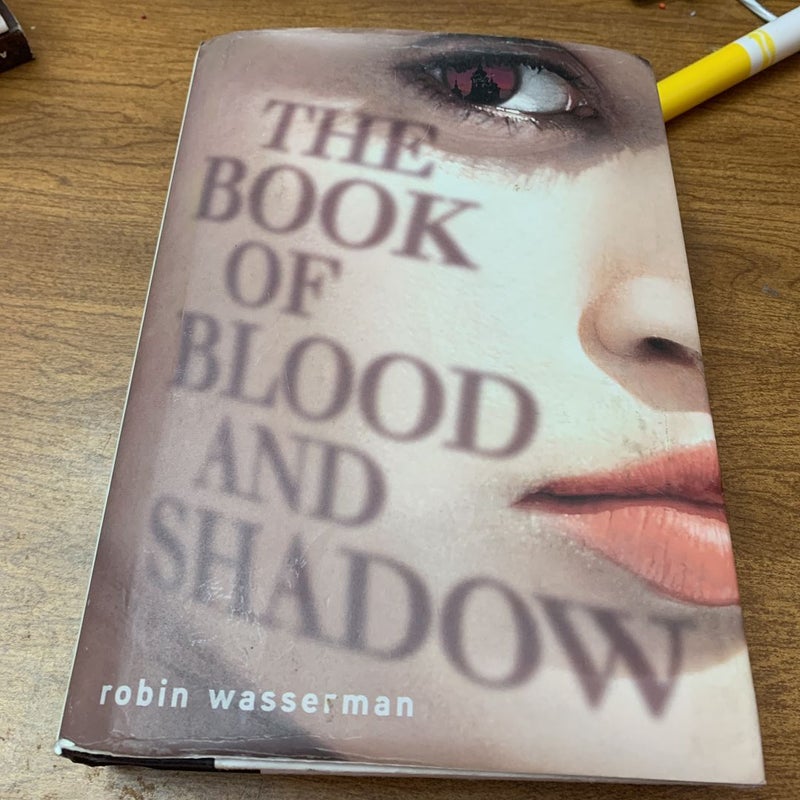 The Book of Blood and Shadow