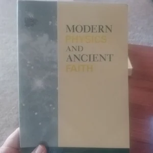 Modern Physics and Ancient Faith