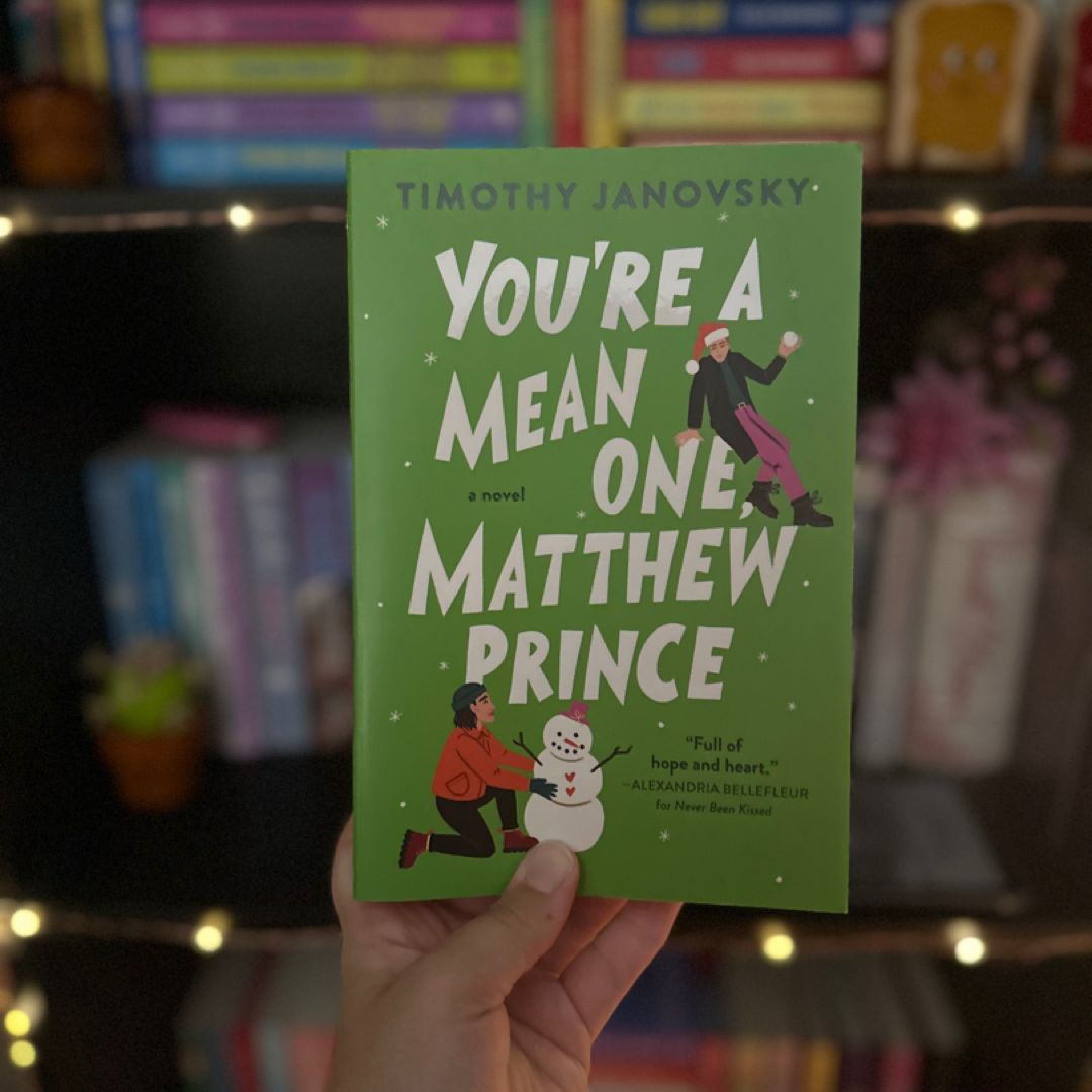 You're a Mean One, Matthew Prince