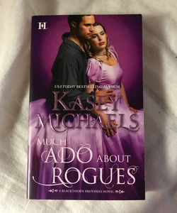 Much Ado about Rogues