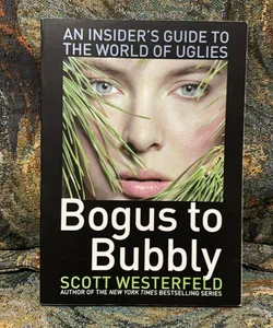 Bogus to Bubbly
