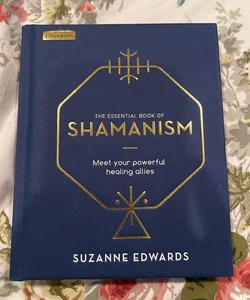 The Essential Book of Shamanism