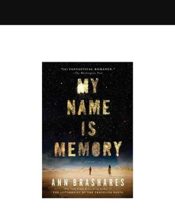 My Name is Memory 