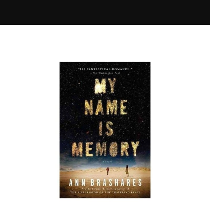 My Name is Memory 