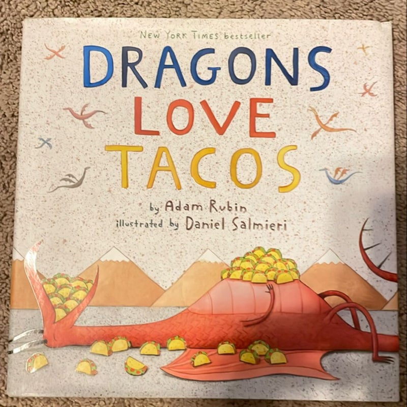 Dragons Love Tacos