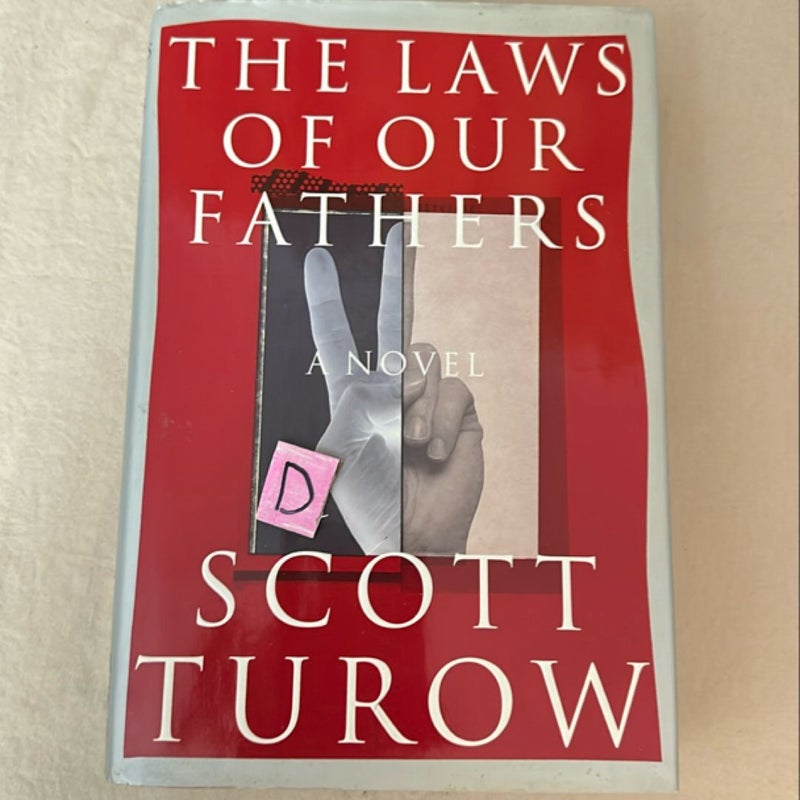 The Laws of Our Fathers