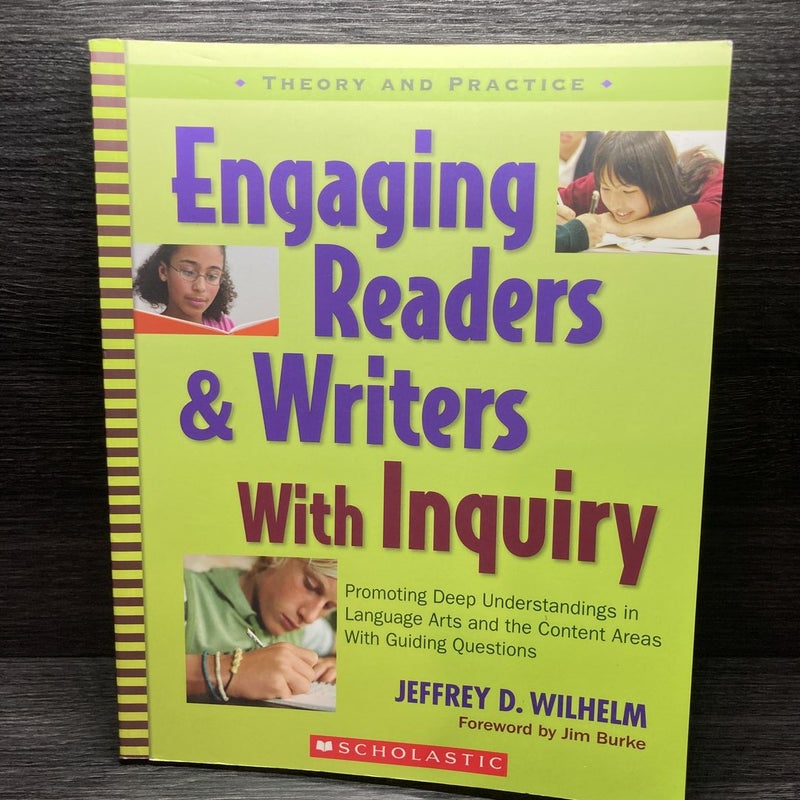 Engaging Readers and Writers with Inquiry