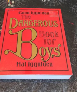 The dangerous book for boys 