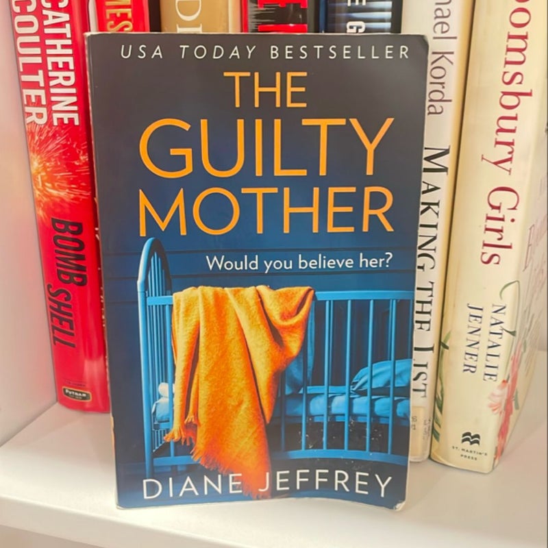 The Guilty Mother