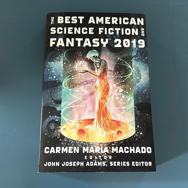 The Best American Science Fiction and Fantasy 2019