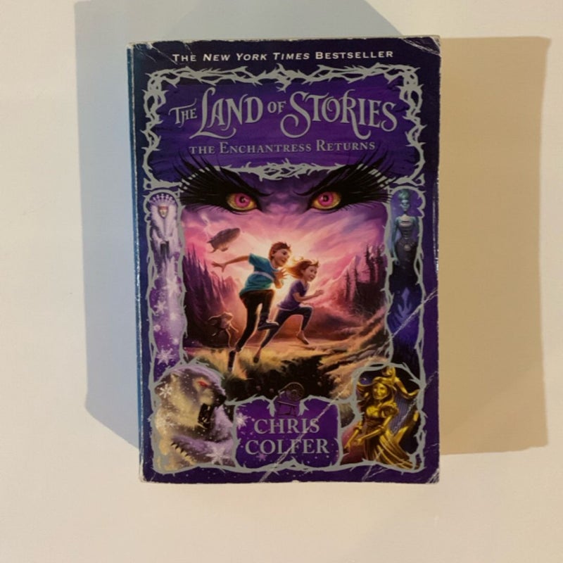 The Land of Stories: the Enchantress Returns
