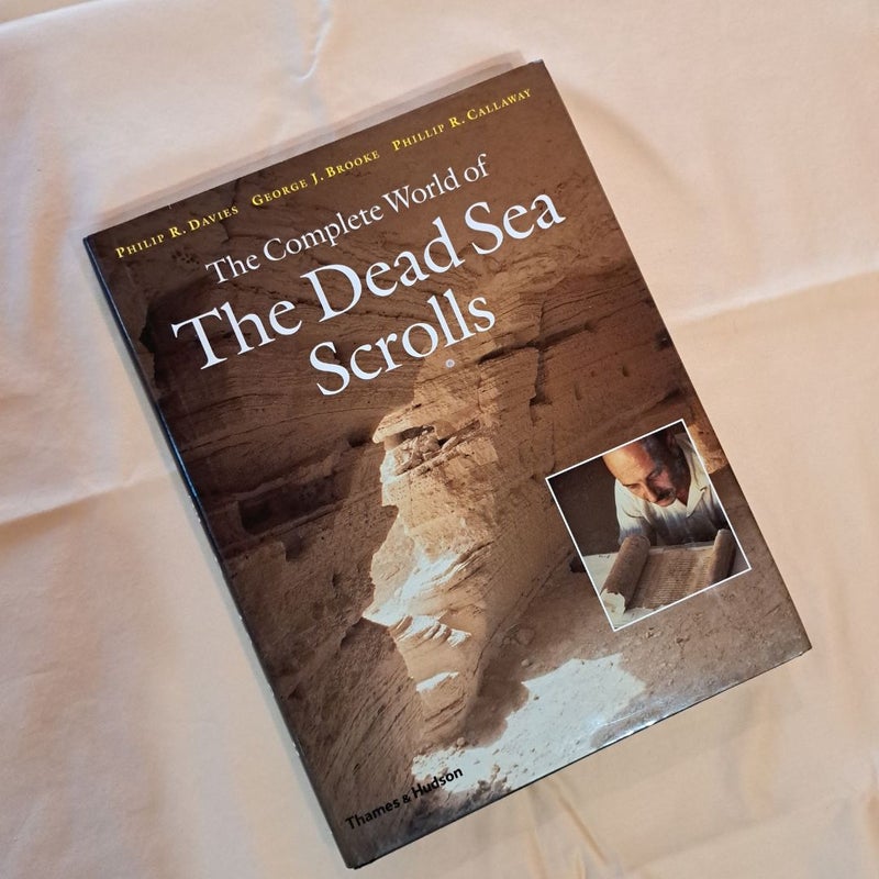 Complete World of the Dead Sea Scrolls