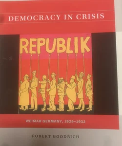 Democracy in Crisis