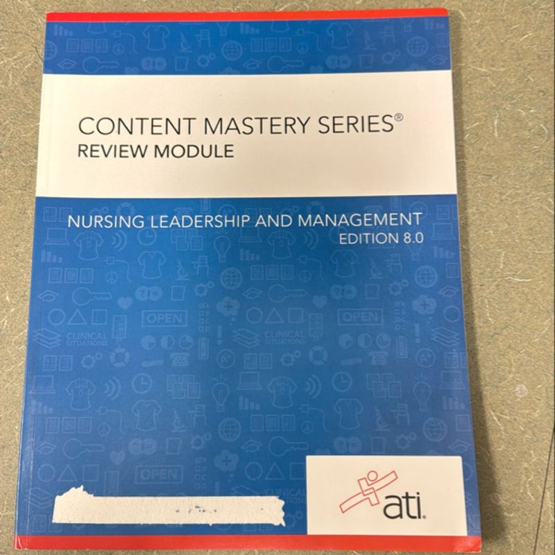 Nursing Leadership and Management Edition 8. 0