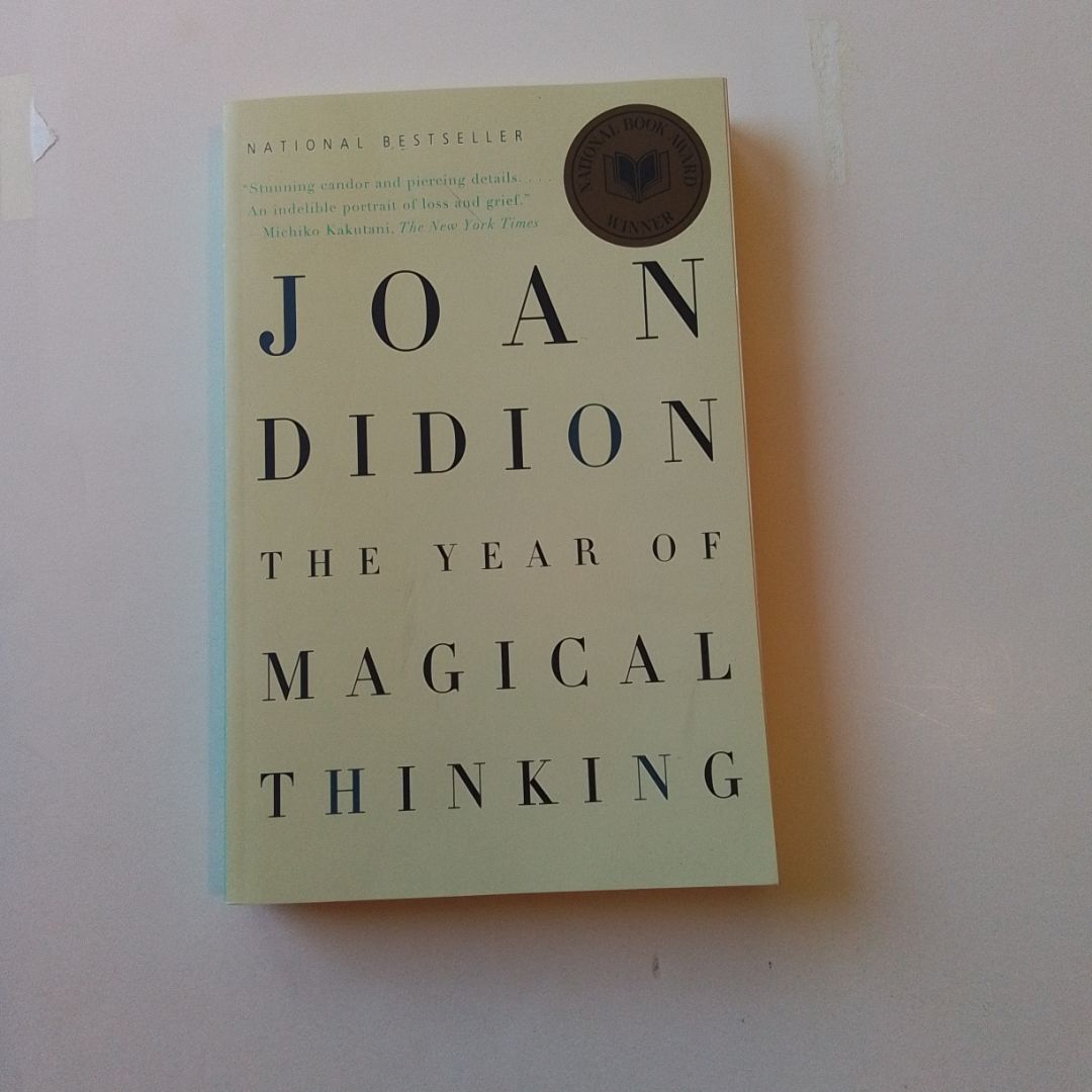 The Year of Magical Thinking