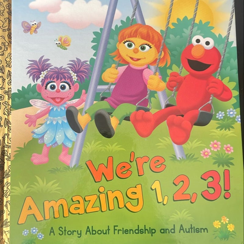 We're Amazing 1,2,3! a Story about Friendship and Autism (Sesame Street)