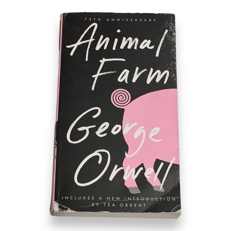 Animal Farm : 75th Anniversary Edition
