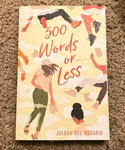 500 Words or Less