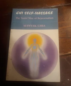 Chi Self-Massage